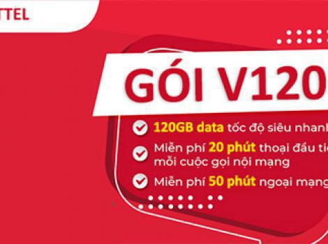 Các gói cước V120N Viettel ưu đãi 4Gb 1 Ngày 2025
