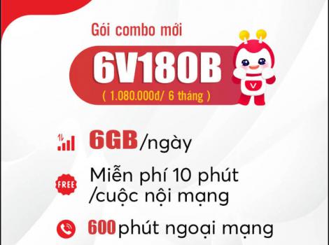 6V180B Viettel ưu đãi khủng gọi điện thả ga với 180k/ tháng