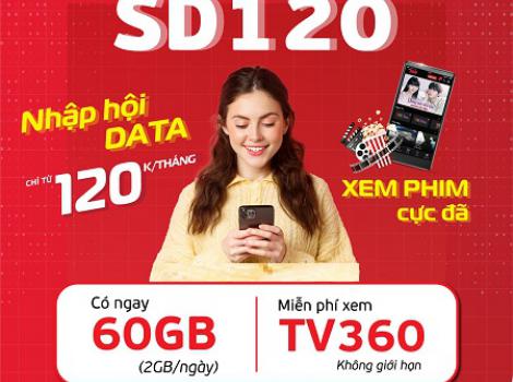 Đăng ký gói cước SD120 nhận ngay ưu đãi 60Gb chỉ 120k 1 tháng 