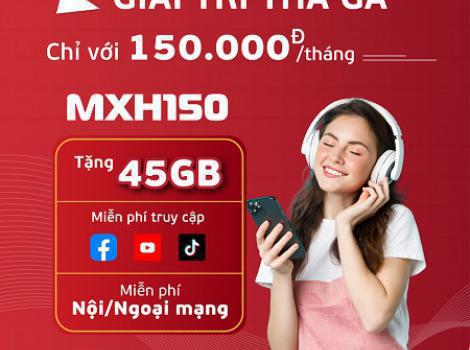 Gói Cước MXH150 Viettel: Data Khủng, Gọi Thả Ga - Đăng Ký Ngay