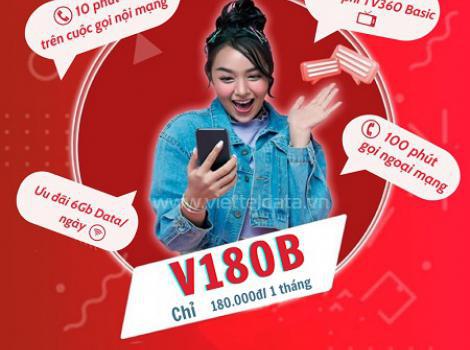 Gói V180B Viettel: Chỉ 180K, 180GB Data, Miễn Phí Gọi Thoại