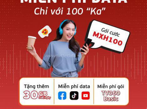 Gói MXH100 Viettel: Facebook, TikTok, YouTube Không Giới Hạn