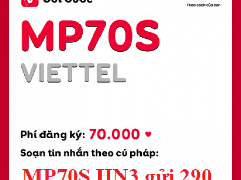 Gói Nội Ngoại Mạng MP70S Viettel Chỉ 70K Mỗi Tháng