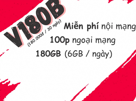 Ưu đãi khủng với combo gọi thoại và 180Gb data tốc độ cao với gói cước V180B Viettel
