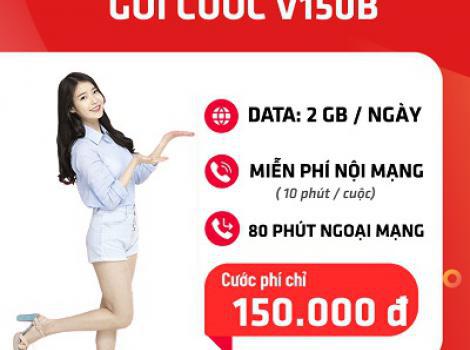 V150B Viettel: 60GB Data Gọi Nội Ngoại Mạng Miễn Phí – 150.000đ