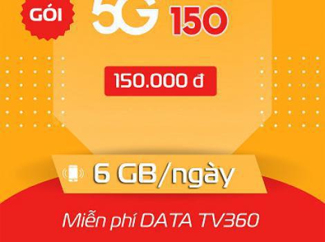 Gói 5G150 Viettel: 180GB Data tốc độ cao chỉ 150k
