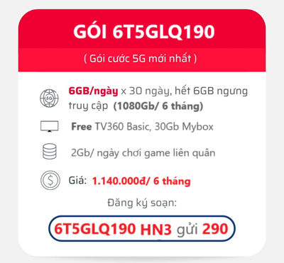 6GB/ Ngày Với Gói Cước 6T5GLQ190 Viettel Chu Kỳ 6 Tháng