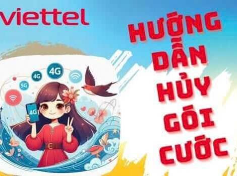 Hướng dẫn cách hủy gói cước Viettel