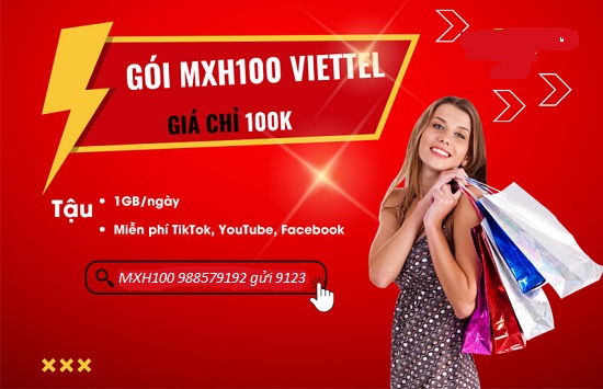 Gói MXH Viettel 100K lướt mạng xã hội không giới hạn data