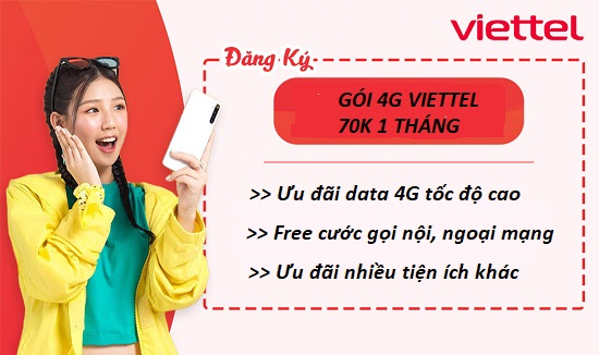 Gói cước 4G Viettel 70k/ tháng