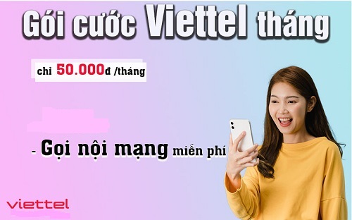 Gói nội mạng Viettel cước phí 50k 1 tháng