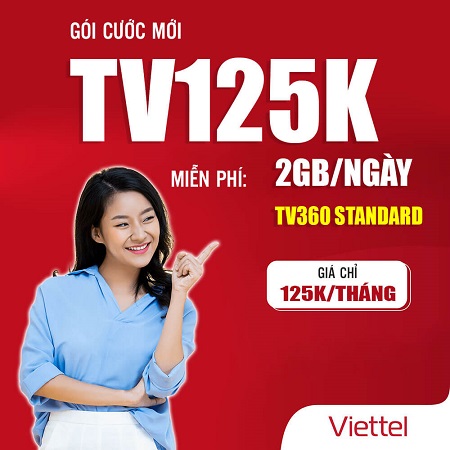 Gói cước 4G Viettel tốc độ cao TV125K cước phí 125K