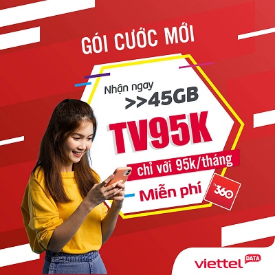 Đăng ký gói TV95K nhận ưu đãi 45Gb data tốc độ cao và Free TV360 Standard